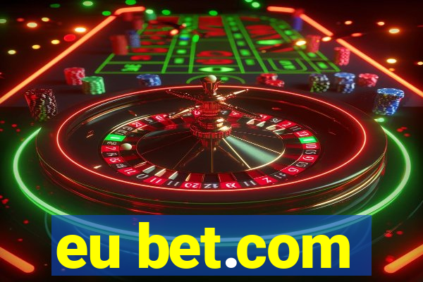 eu bet.com